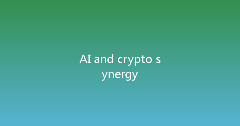 AI and crypto synergy 