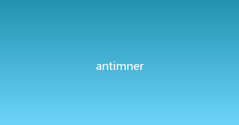 antimner 