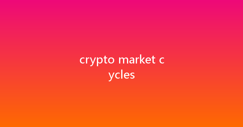 crypto market cycles 