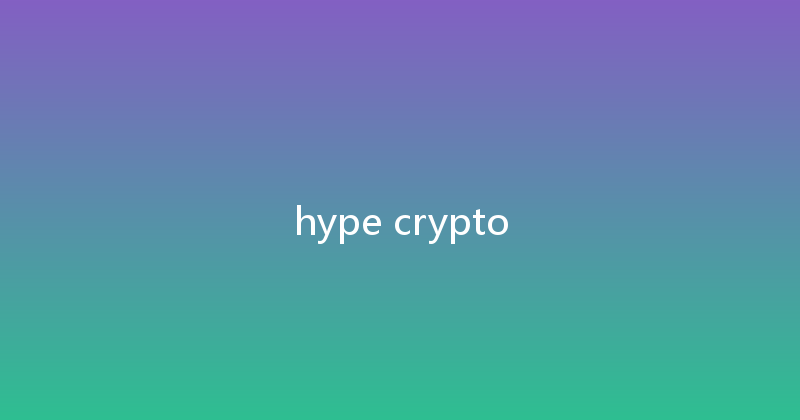 hype crypto 